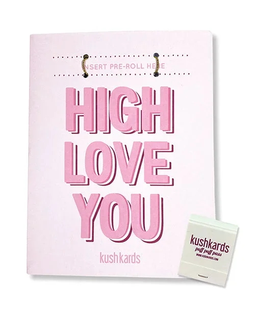 High Love You Cannabis Greeting Card With Matchbook